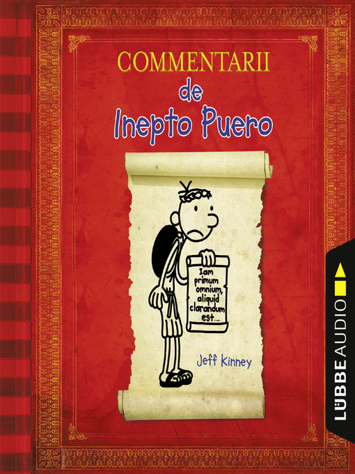 Title details for Commentarii de Inepto Puero by Jeff Kinney - Available